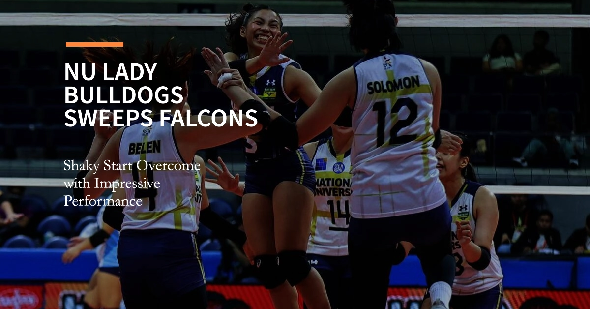 NU Lady Bulldogs Catch Fire After Shaky Start in UAAP Season 86